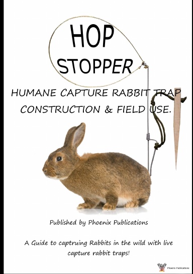 Hop Stopper - Humane Capture Rabbit Construction