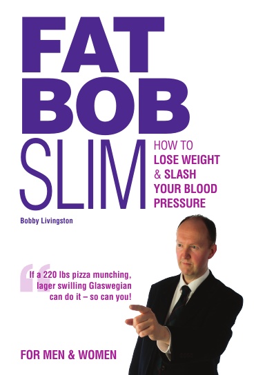 FAT BOB SLIM: How to Lose Weight & Slash Your Blood Pressure
