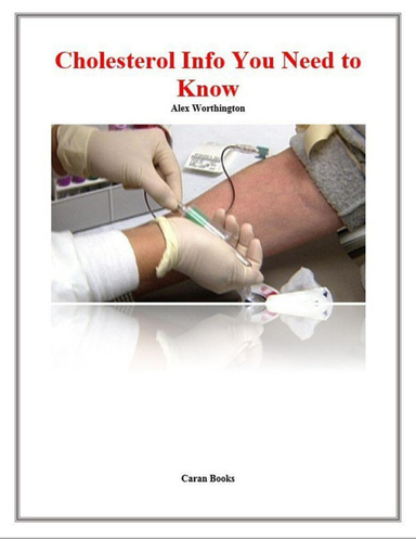 Cholesterol Info You Need to Know