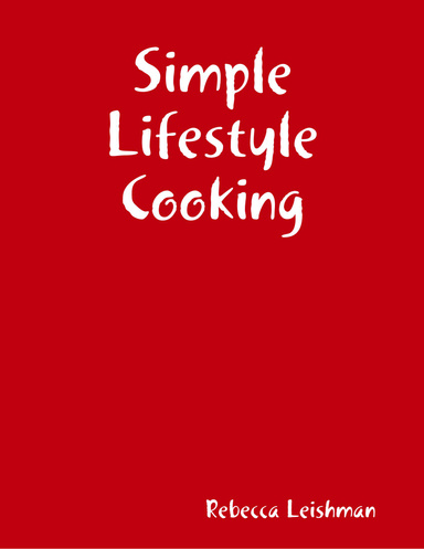 Simple Lifestyle Cooking
