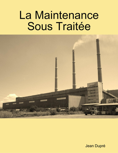 La Maintenance Sous Traitée