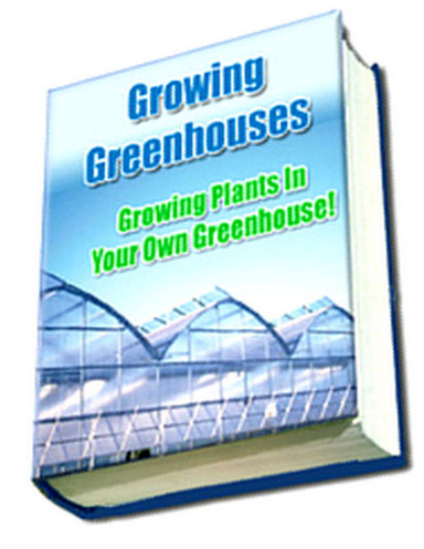 Greenhouse Growing