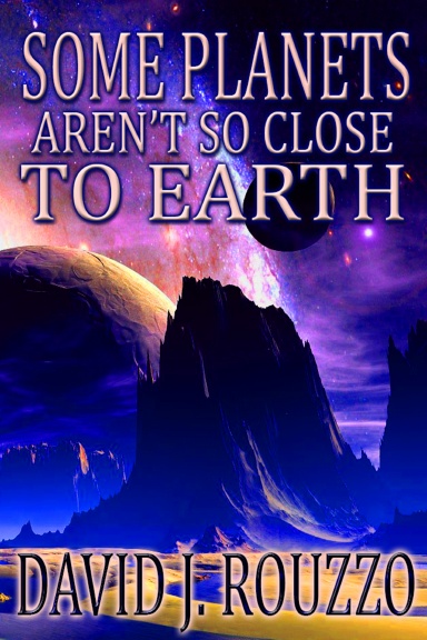 Some Planets Aren't So Close to Earth