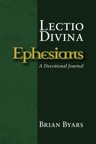 Lectio Divina: Ephesians