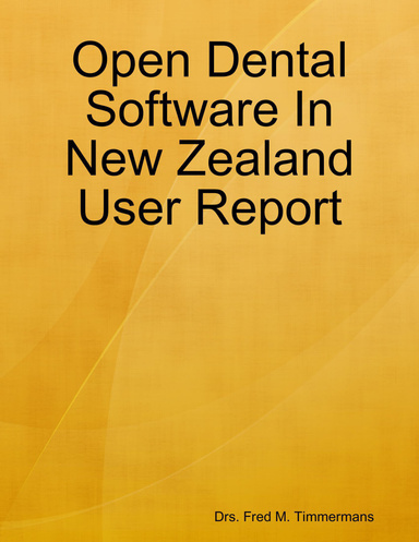 Open Dental Software In New Zealand User Report
