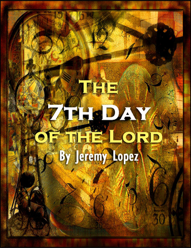 The Seventh Day of the Lord