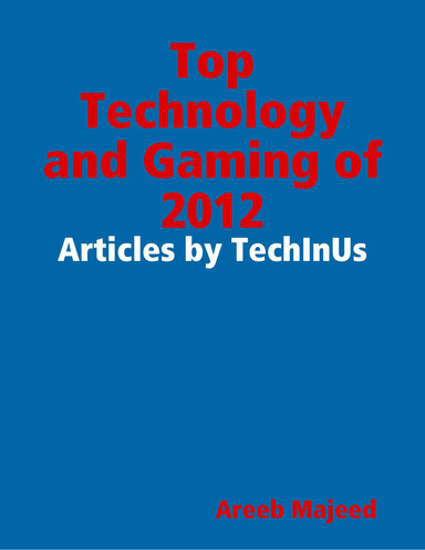 Top Technology and Gaming of 2012