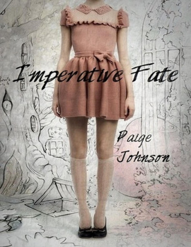 Imperative Fate