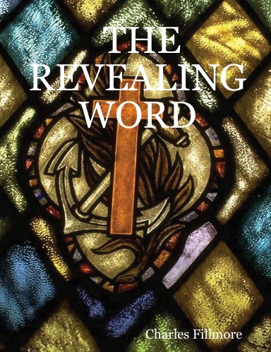 THE REVEALING WORD