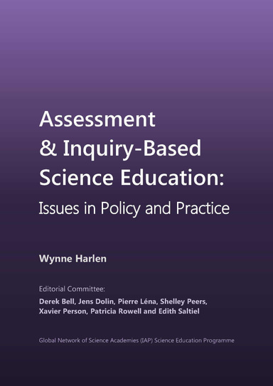 Assessment & Inquiry-Based Science Education: Issues in Policy and Practice