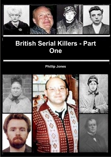 British Serial Killers - Part One