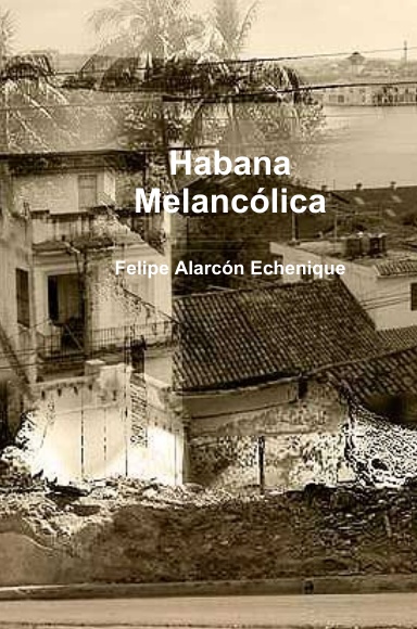 Habana Melancólica