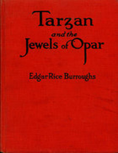 Tarzan and the Jewels of Opar