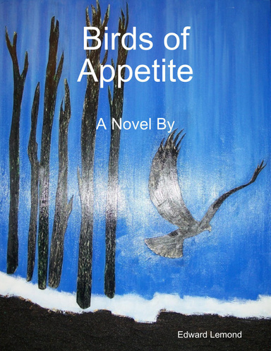 Birds of Appetite