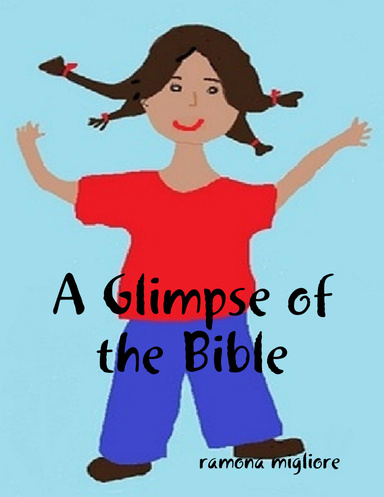 A Glimpse of the Bible