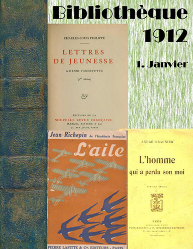 Bibliothèque 1912 : 1. Janvier