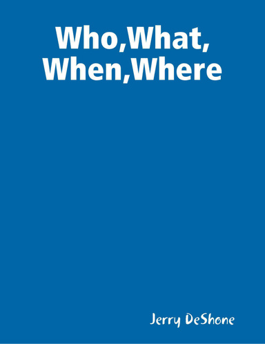 Who,What,When,Where