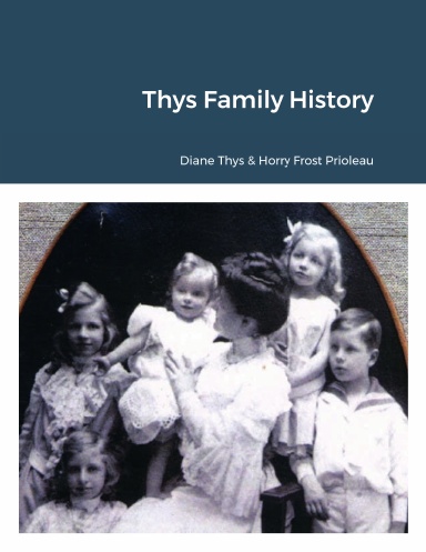 Thys Family History