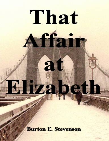 That Affair at Elizabeth
