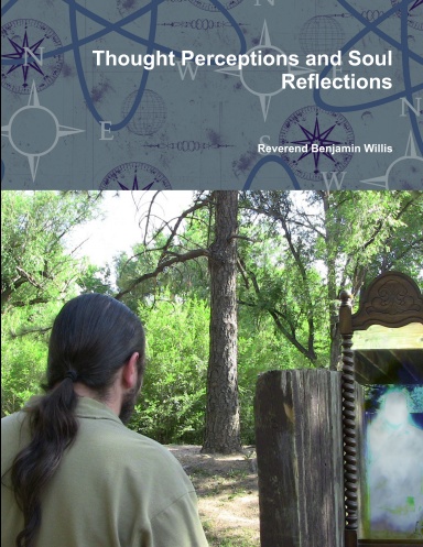 Thought Perceptions and Soul Reflections