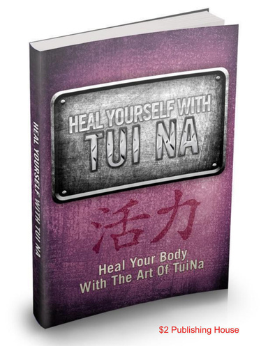 Heal Yourself With Tui Na