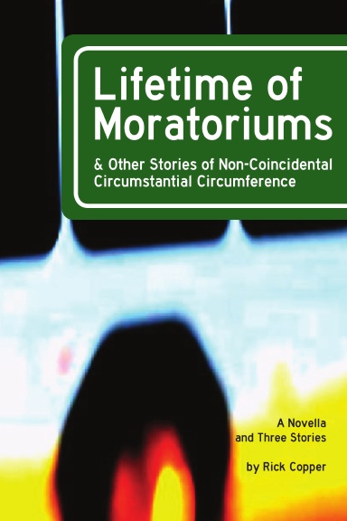 Lifetime of Moratoriums