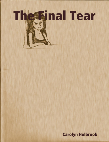The Final Tear
