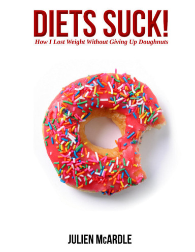 Diets Suck! (eBook)