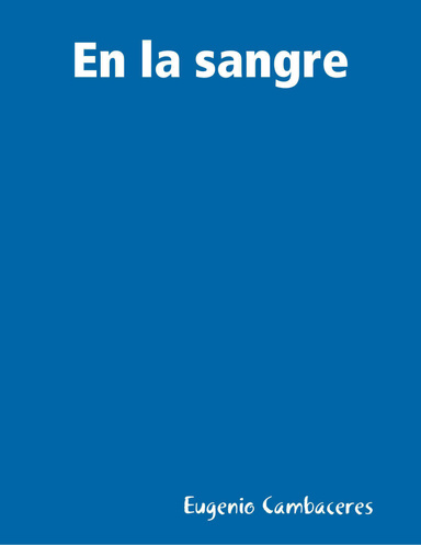 En la sangre