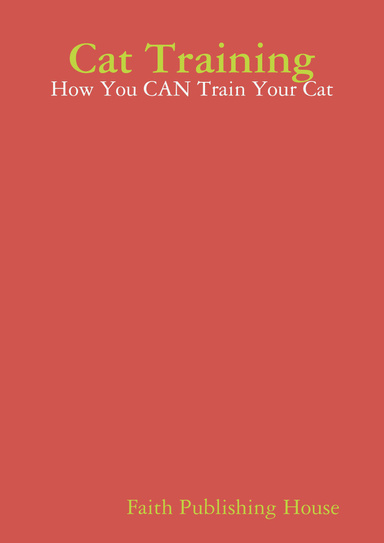 Cat Training - How You CAN Train Your Cat