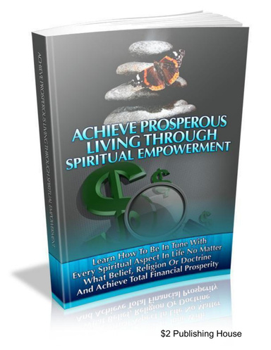 Achieve Prosperous Living Through Spiritual Empowerment