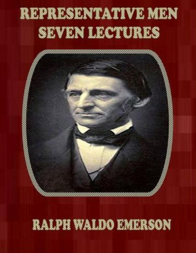 Representative Men: Seven Lectures.