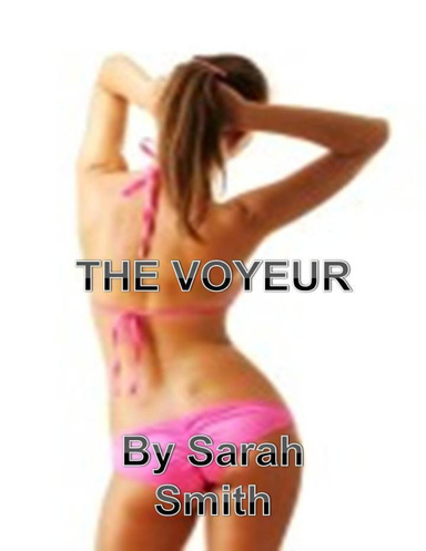 The Voyeur