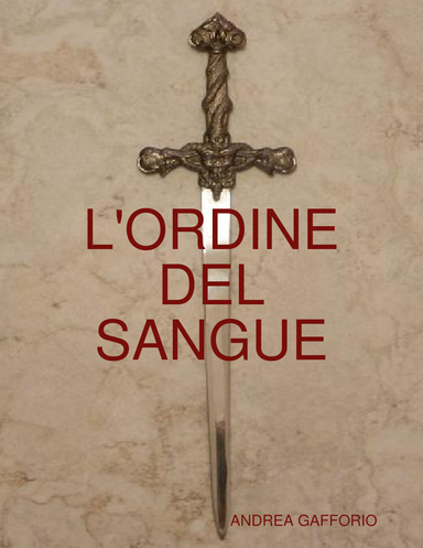 L'ORDINE DEL SANGUE