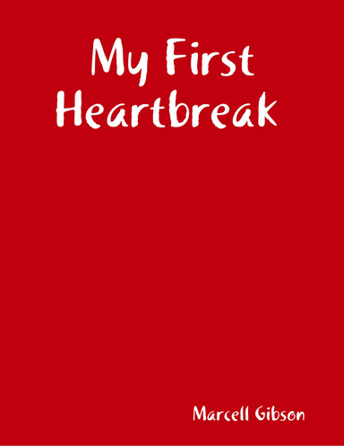 My First Heartbreak
