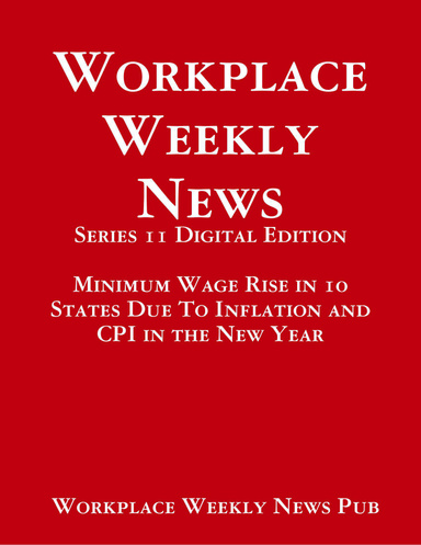 Workplace Weekly News: Series 11 Digital Edition