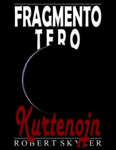 Fragmento Tero - Kurtenojn