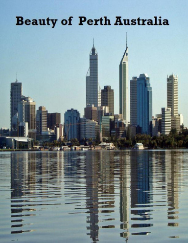Beauty of  Perth Australia