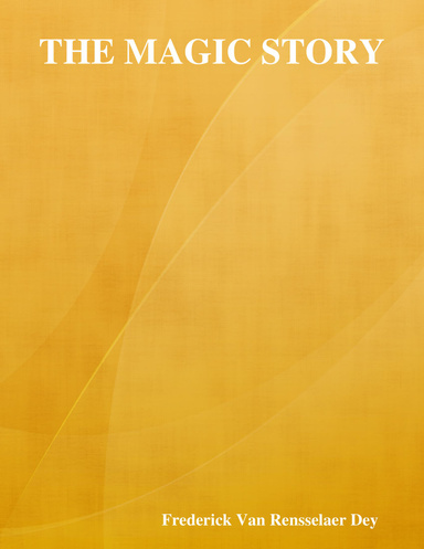 The Magic Story