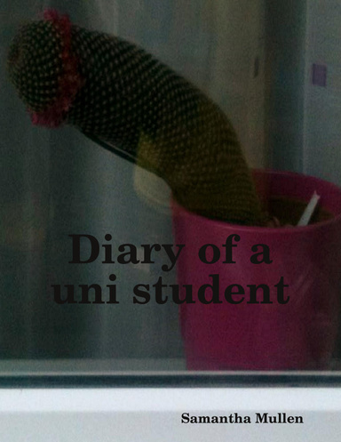 Diary of a uni student