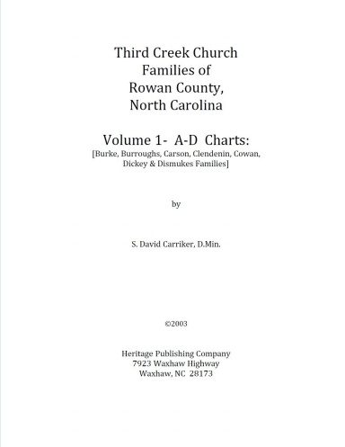 Third Creek Church Families of Rowan Co., NC- Vol. 1 [perfect bind]