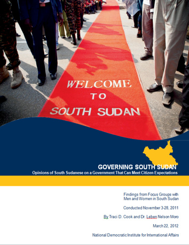 Governing South Sudan: Opinions of South Sudanese on a Government That Can Meet Citizen Expectations