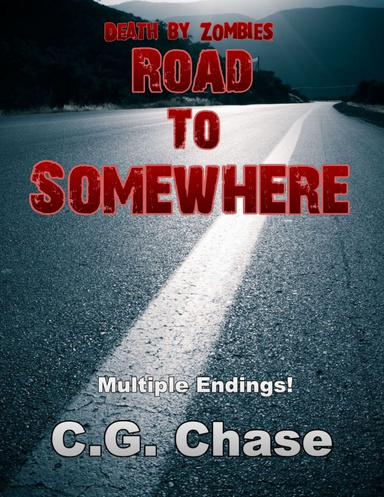 Death by Zombies: Road to Somewhere