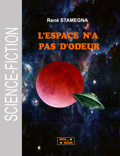 L'espace n'a pas d'odeur