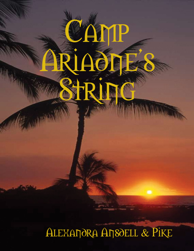 Camp Ariadne's String