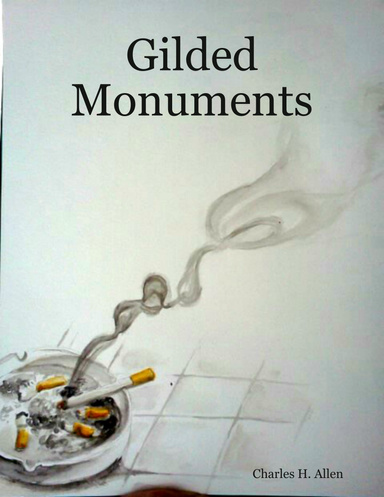 Gilded Monuments