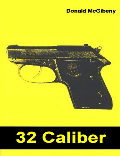 32 Caliber