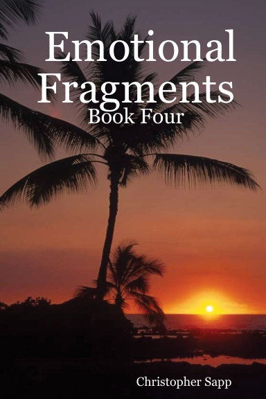 Emotional Fragments: Book Four