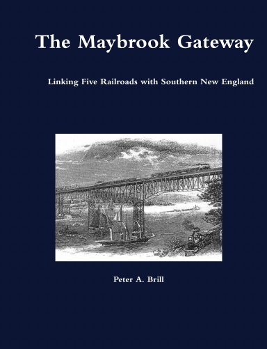 The Maybrook Gateway