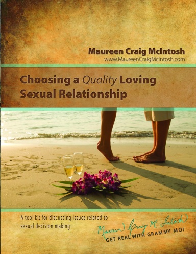 Choosing a Quality Loving Sexual Relationship